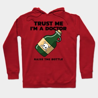 Trust Me i'm A Doctor Hoodie